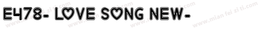 E478- LOVE SONG NEW字体转换
